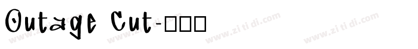 Outage Cut字体转换